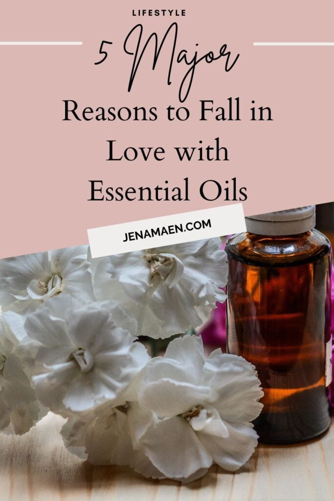 5 Major Reasons to Fall in Love with Essential Oils